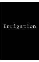 Irrigation: Notebook