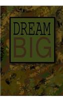 Journal For Boys / Dream Big (Inspirational Boys Journal)