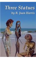 Three Statues