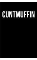 Cuntmuffin: Blank Lined Journal