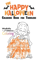Happy Halloween Coloring Book for Toddlers