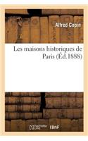 Les Maisons Historiques de Paris