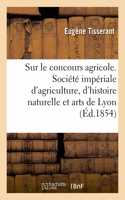 Sur Le Concours Agricole, Rapport
