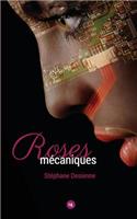 Roses Mecaniques