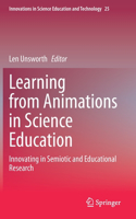 Learning from Animations in Science Education