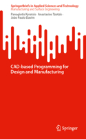 Cad-Based Programming for Design and Manufacturing