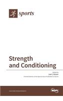 Strength and Conditioning