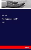 Huguenot Family