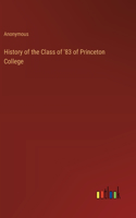 History of the Class of '83 of Princeton College