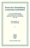 Kosten Der Lebenshaltung in Deutschen Grossstadten