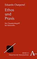 Ethos Und PRAXIS