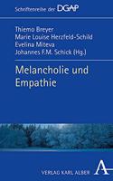 Melancholie Und Empathie