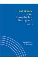 Liederkunde zum Evangelischen Gesangbuch. Heft 23