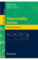 Dependability Metrics