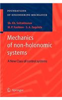 Mechanics of Non-Holonomic Systems