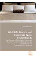 Work Life Balance und Corporate Social Responsibility