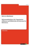 Reformmaßnahmen der Organisation (Effizienz und Effektivität als Kriterium für Reformen)