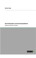 Kirchenjahr und seine Brauchtümer