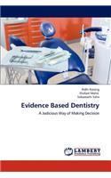 Evidence Based Dentistry