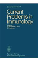Current Problems in Immunology