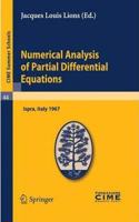 Numerical Analysis of Partial Differential Equations: Lectures given at a Summer School of the Centro Internazionale Matematico Estivo(Volume 44)[Special Indian Edition - Reprint Year: 2020]