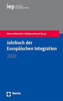 Jahrbuch Der Europaischen Integration 2023