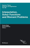 Interpolation, Schur Functions and Moment Problems