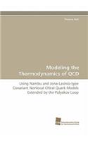Modeling the Thermodynamics of QCD