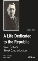 Life Dedicated to the Republic