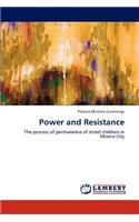 Power and Resistance