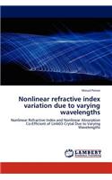 Nonlinear Refractive Index Variation Due to Varying Wavelengths