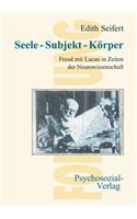 Seele - Subjekt - Korper