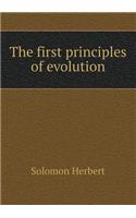 The First Principles of Evolution