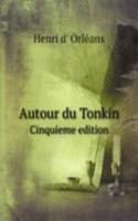 Autour du Tonkin