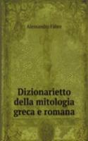 Dizionarietto della mitologia greca e romana