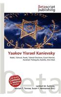 Yaakov Yisrael Kanievsky: (English)