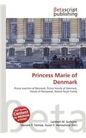 Princess Marie of Denmark: (English)