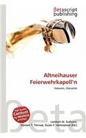 Altneihauser Feierwehrkapell'n: (German)