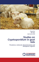 Studies on Cryptosporidium in goat kids