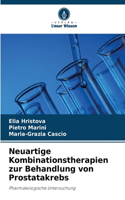 Neuartige Kombinationstherapien zur Behandlung von Prostatakrebs