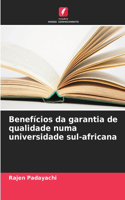 Benefícios da garantia de qualidade numa universidade sul-africana