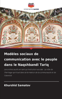 Modèles sociaux de communication avec le peuple dans le Naqshbandi Tariq