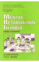 Mental Retardation in India : A Bibliography