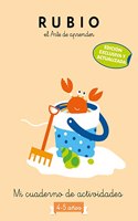 Mi cuaderno de actividades: 4 - 5 anos (edicion exclusiva) (Rubio. El arte de aprender)