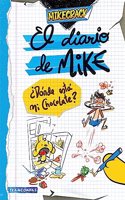 El diario de Mike 1. Â¿Donde esta mi chocolate?