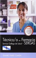 Tecnico/a en farmacia. Servicio Gallego de Salud (SERGAS). Temario parte comun
