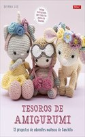 Tesoros de Amigurumi: 15 proyectos de adorables munecos de ganchillo