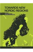 Towards New Nordic Regions