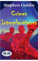 Crimes interplanétaires