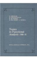 Topics in Functional Analysis 1980-81